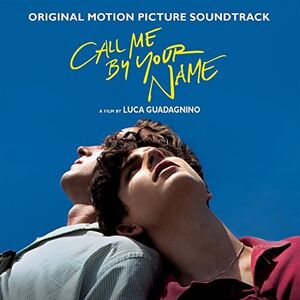 Call Me by Your Name (Original Motion Picture Soundtrack) , Various