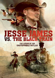 Jesse James Vs. The Black Train
