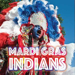 Mardi Gras Indians (Various Artists)
