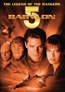 Babylon 5: The Legend of the Rangers