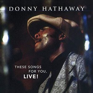These Songs For You, Live [Import] , Donny Hathaway