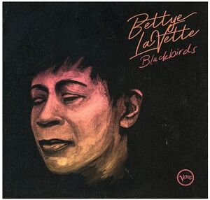 Blackbirds , Bettye LaVette
