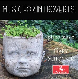 Music for Introverts , Gary Schocker