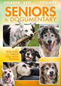 Seniors: A Dogumentary