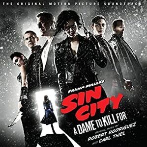 Sin City: A Dame To Kill For (Original Soundtrack) [Digipak] [Import]