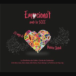 Emociona't Amb La Sccc, 25 Anys De Musica Global [Import]