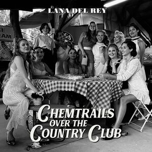 Chemtrails Over The Country Club [LP]