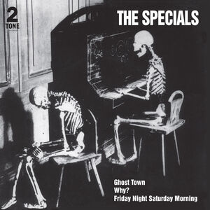 Ghost Town (40th Anniversary Half Speed Master) , The Specials