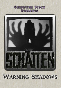 Warning Shadows (Schatten) , Ferdinand Von Alten