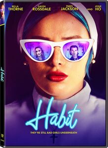Habit , Bella Thorne