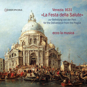Venezia 1631 , Ecco la Musica