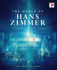 The World of Hans Zimmer: Live at Hollywood in Vienna