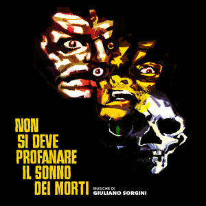 Non Si Deve Profanare Il Sonno Dei Morti (Let Sleeping Corpses Lie)