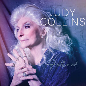 Spellbound , Judy Collins