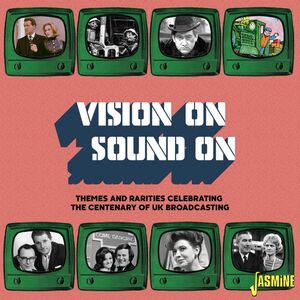 Vision On /  Sound On: Themes & Rarities Celebrating The Centenary Of Uk Broadcasting /  Various [Import]