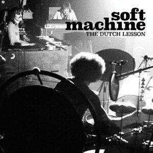 The Dutch Lesson , Soft Machine