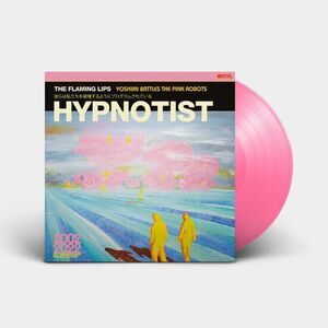 Hypnotist , The Flaming Lips