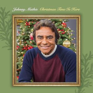 Christmas Time Is Here , Johnny Mathis