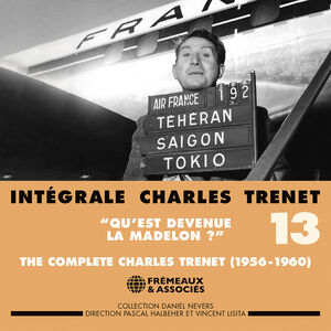Integrale Charles Trenet, Vol. 13 , Charles Trenet