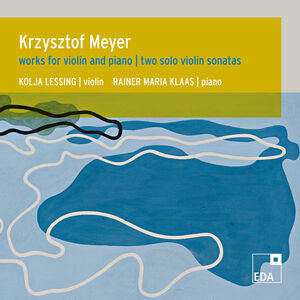 Works for Violin & Piano , Kolja Lessing