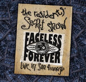 Secret Show (Live In San Francisco) , The Residents