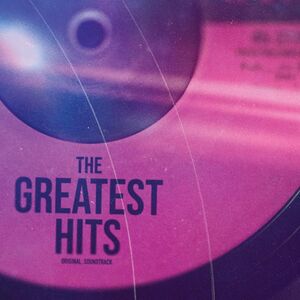 The Greatest Hits (Original Soundtrack)