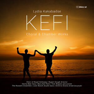 Kakabadse: Kefi - Choral & Chamber Works , Tom Wagner