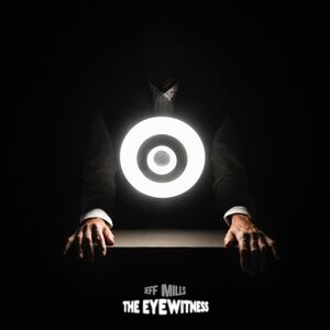 The Eyewitness , Jeff Mills
