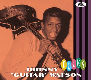Rocks , Johnny Watson Guitar