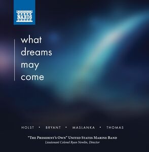 What Dreams May Come , United States Marine Band