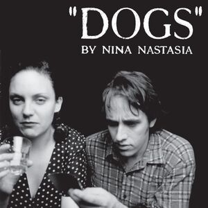 Dogs - White , Nina Nastasia