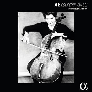 Couperin & Vivaldi: Or (Light) , Sonia Wieder-Atherton