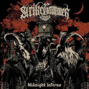 Midnight Inferno [Import] , Strikehammer