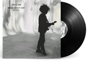 Boys Don't Cry , The Cure