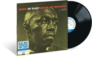 Moanin (Blue Note Essentials Series) , Art Blakey and The Jazz Messengers