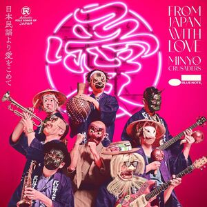 From Japan with Love , Minyo Crusaders