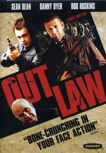 Outlaw , Danny Dyer
