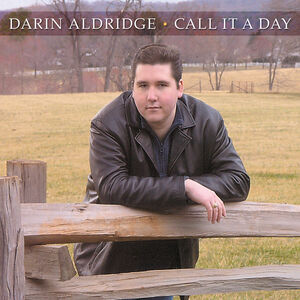 Call It a Day , Darin Aldridge