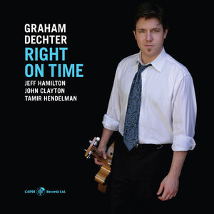 Right on Time , Graham Dechter