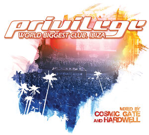 Privilege Ibiza , Cosmic Gate