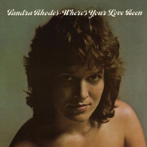 Wheres Your Love Be , Sandra Rhodes