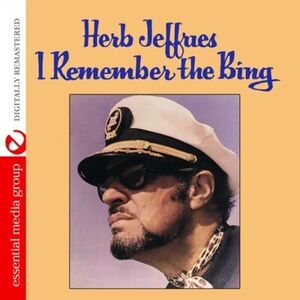 I Remember the Bing , Herb Jeffries