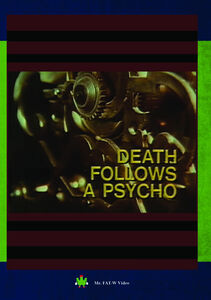 Death Follows a Psycho