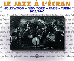 Le Jazz a L'ecran 1929-62
