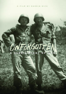 Unforgotten: Hero's Story Of War