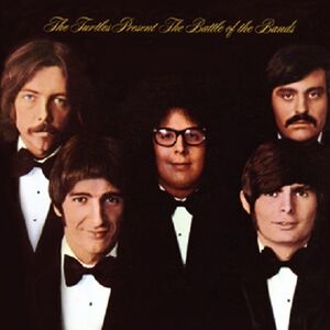 Battle of the Bands , The Turtles