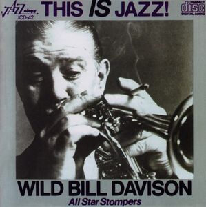 This Is Jazz , Wild Bill Davison