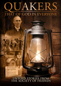 Quakers: That Of God In Everyone