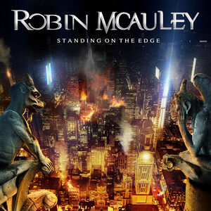 Standing On The Edge , Robin McAuley