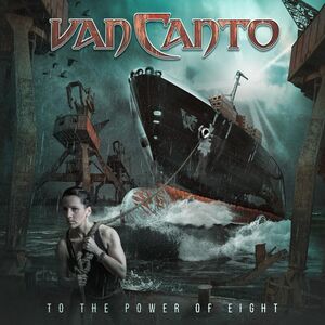 To The Power Of Eight , Van Canto